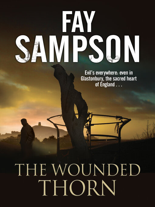 Title details for The Wounded Thorn by Fay Sampson - Available
